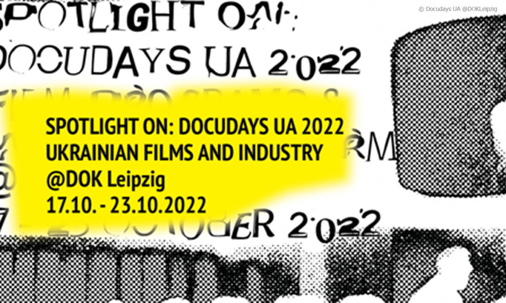 Hauptvisual "Spotlight on Docudays UA" (Docudays/DOK Leipzig)